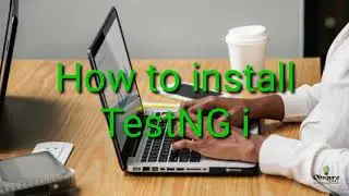 How to setup TestNG plugin in Eclipse for Selenium Automation.  
