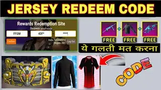 Ff redeem code today | get football jersey redeem code today | ff rewards | ff 26 July redeem code |
