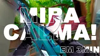 COMO TER A MIRA CALMA NO VALORANT (COMPROVADO!)