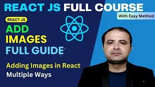 How to Add Images in React | Multiple Ways to Import Images in React JS Project