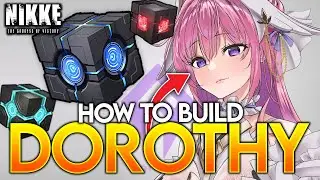 HOW *YOU* SHOULD BUILD DOROTHY AND WHAT TO PRIORITIZE!!! Goddess Of Victory: Nikke