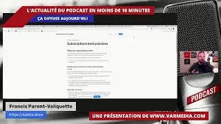 Ça diffuse! L'actualité du podcast en 10 minutes!