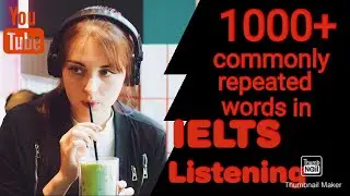 1000+ Commonly Repeated Words in IELTS Listening