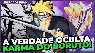 INSANOOO!!! A VERDADE OCULTA, O VERDADEIRO PODER POR TRÁS DO KARMA DO BORUTO | TEORIA BORUTO CAP 80