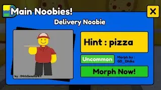 How to get DELIVERY Noobie in FIND THE NOOBIES MORPHS Roblox