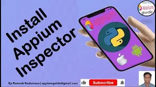 [Appium/Python Tutorial] Part -11 : Download & Install 