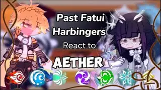 Past Fatui Harbingers react to Traveler Aether //Genshin impact //Gacha Club (No-repost)
