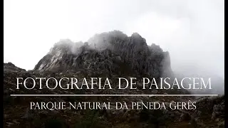 Fotografia de Paisagem com chuva e nevoeiro!