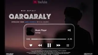 Мәди Бәпиұлы - “Қарқаралы” Елбол Қуанбек
