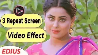 3 Repeat Screen Effect in Edius//ediue me effect kaise banaye 