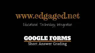Google Forms Short Answer Grading