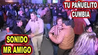*** TU PAÑUELITO CUMBIA, SONIDO MR AMIGO ***