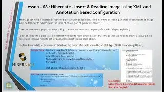Lesson - 68 : Hibernate - Insert & Reading image using XML and Annotation Config