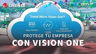 ¡Con Vision One, Trend Micro resuelve retos de seguridad más complejos!