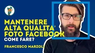 Tutorial Photoshop - Mantenere foto in alta qualità su facebook