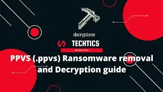 PPVS Ransomware | (.ppvs) Extension | Virus Removal and Decryption Guide | STOP/DJVU Ransom