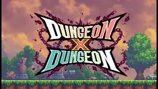 Dungeon X Dungeon Gameplay Trailer