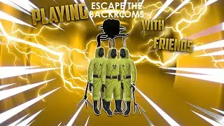 Playing Escape The Backrooms with Friends