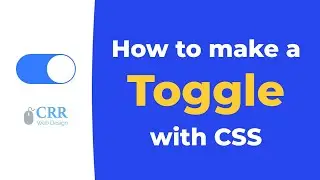 How To Make a Toggle Switch Using Only HTML / CSS