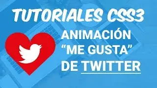 CSS3 & Javascript: Animación Me gusta de Twitter