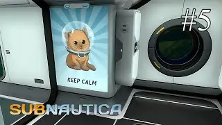 Subnautica ➤ ПРОХОЖДЕНИЕ #5 ➤ Новые находки: чертежи, капсула и радиомаяки