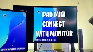 How To Connect iPad Mini 7 To Monitor