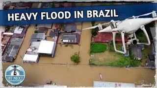 Heavy flood in Brazil |Dt Next