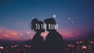 Pamungkas - To the Bone