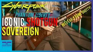 Cyberpunk 2077 Phantom Liberty - Iconic Shotgun Sovereign Location | Quick Guide | Playing Quietly