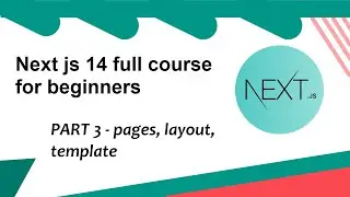 page, layout, template - Next js 14 tutorial