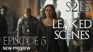 House of the Dragon Season 2 Episode 5 New Preview - Leaked Scenes | Game of Thrones Prequel