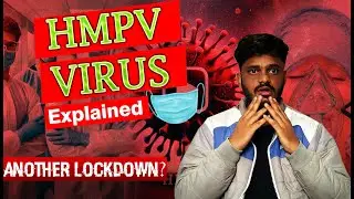 Is HMPV Really the Most Dangerous Virus Out There?