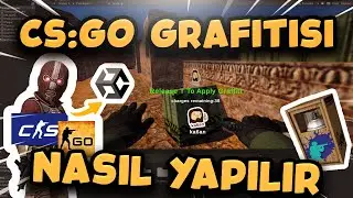 UNITY'DE CSGO GRAFFITI SISTEMI NASIL YAPILIR?