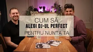 Cum să alegi DJ-ul perfect pentru nunta ta cu DJ Octavian Istrate | Magia Nunții Podcast
