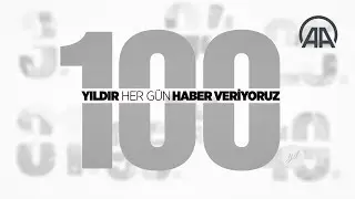 AA 100 yaşında