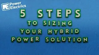 5 Steps to Sizing Your Hybrid Power Solution - Blog