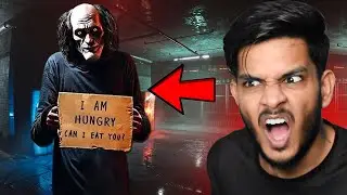 He Wants To Eat Me😭 ▶ Homeless Horror Gameplay Hindi