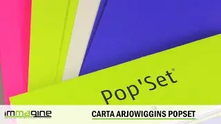 Carta Arjowiggins Pop'Set - Immagine S.R.L.