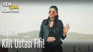 Kilit ustası Fifi! - Sen Çal Kapımı 1. Bölüm