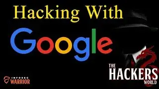 Hacking with Google | Google Hacking For Penetration Testing | Google Hacking Database in Hindi