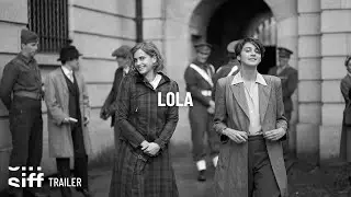 SIFF Cinema Trailer: LOLA