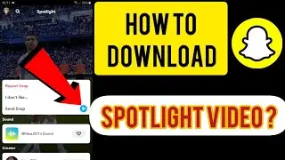 Snapchat video download kaise karen without watermark | How to video download on snapchat spotlight