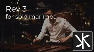 Rev 3, for solo marimba (2017)