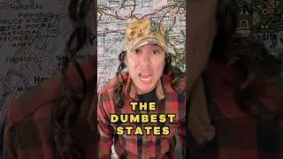 The Dumbest States In America