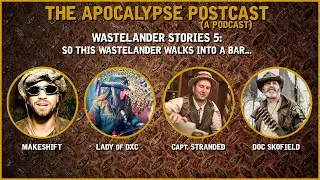 Wastelander Stories 5: Bar Stories