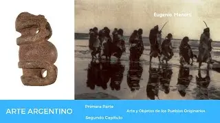 Arte Argentino: Arte y Objetos de los Pueblos Originarios