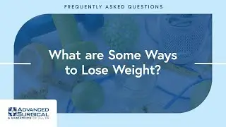 What are Some Ways to Lose Weight?