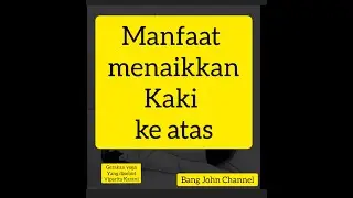 Manfaat menaikkan kaki ke atas dinding / tembok