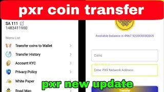 PXR Network Coin Transfer Update.