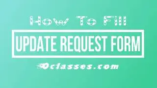 How To Fill Update request  Form At VOClasses.com Tutorial Video